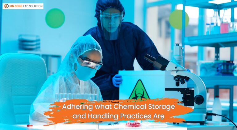 Adhering what Chemical Storage and Handling Practices Are
